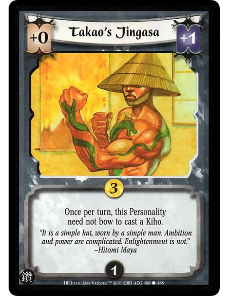 Takao's Jingasa  - Once per turn, this Personality need not bow to cast a Kiho.