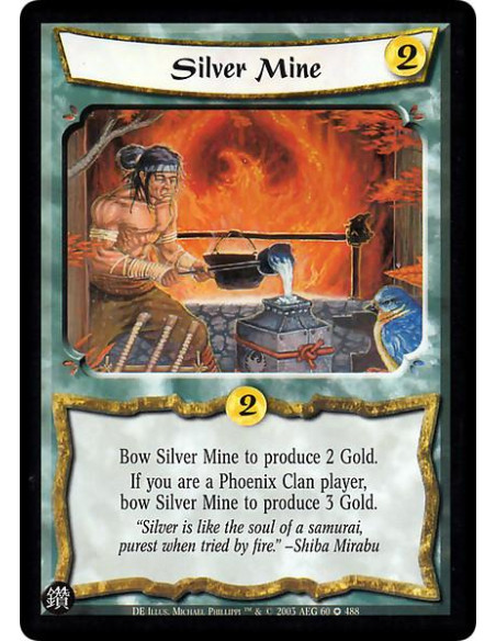 Silver Mine  - Bow Silver Mine to produce 2 Gold. If you are a Phoenix Clan player, bow Silver Mine to produce 3 Gold.