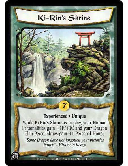 Ki-Rin's Shrine Exp  - Experienced . Unique While Ki-Rin's Shrine is in play, your Human Personalities gain +1F/+1C and your Dra