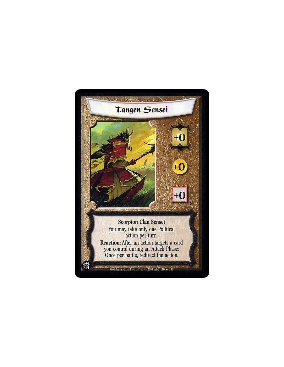 Tangen Sensei FOIL (Español)  - Scorpion Clan Sensei   You may take only one Political   action per turn.   Reaction: After an a