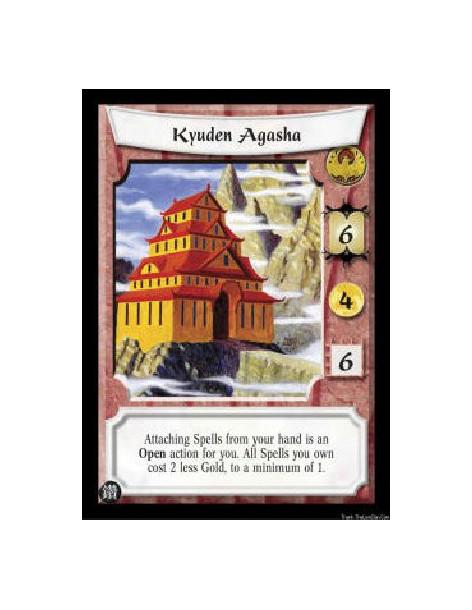 Kyuden Agasha (Spanish)  - Attaching Spells from your hand is an Open action for you. All Spells you own cost 2 less Gold, to a 