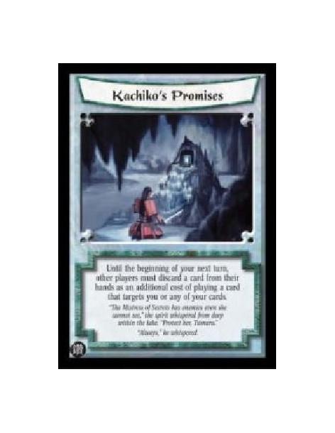 Kachiko's Promises (Spanish)  - Until the beginning of your next turn, other players must discard a card from their hands as an 