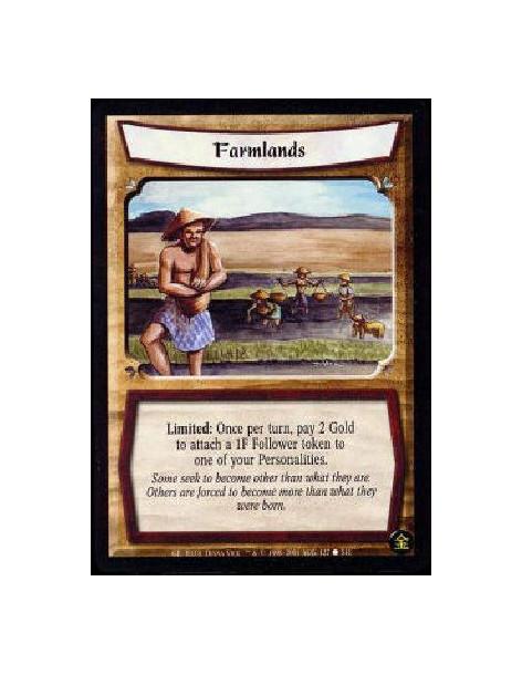 Farmlands (Español)  - Singular Limited: Once per turn, pay 2 Gold to attach a 1F Follower token to one of your Personalities.