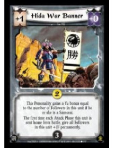 Hida War Banner  - This Personality gains a Yu bonus equal to the number of Followers in this unit if he or she is a Samurai.The