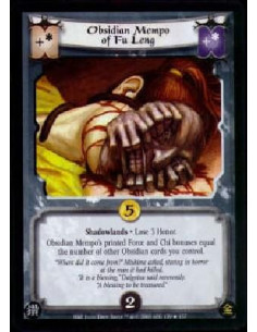 Obsidian Mempo of Fu Leng  - Shadowlands · Lose 3 Honor.Obsidian Mempo's printed Force and Chi bonuses equal the number of other