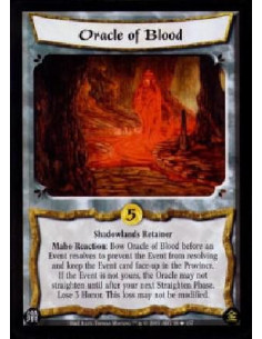 Oracle of Blood  - Shadowlands RetainerMaho Reaction: Bow Oracle of Blood before an Event resolves to prevent the Event from res