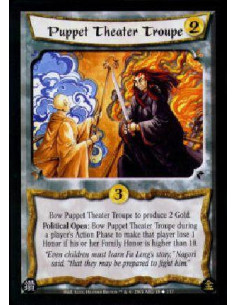 Puppet Theater Troupe  - Bow Puppet Theater Troupe to produce 2 Gold.Political Open: Bow Puppet Theater Troupe during a player's