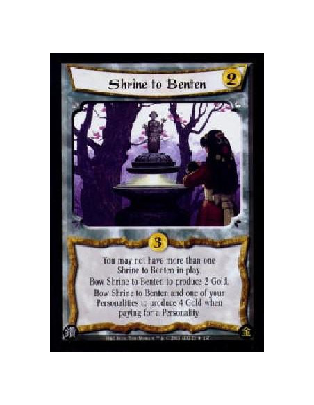 Shrine to Benten FOIL  - You may not have more than one Shrine to Benten in play.Bow Shrine to Benten to produce 2 Gold.Bow Shri