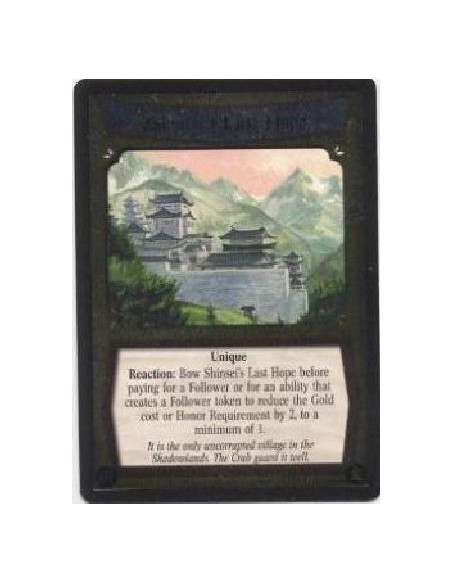 Shinsei's Last Hope FOIL  - UniqueReaction: Bow Shinsei's Last Hope before paying for a Follower or for an ability that creates 