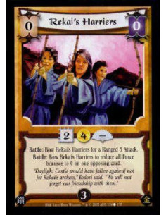 Rekai's Harriers  - Battle: Bow Rekai's Harriers for a Ranged 3 Attack.Battle: Bow Rekai's Harriers to reduce all Force bonuses 