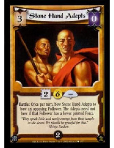 Stone Hand Adepts  - Battle: Once per turn, bow Stone Hand Adepts to bow an opposing Follower. The Adepts need not bow if that F