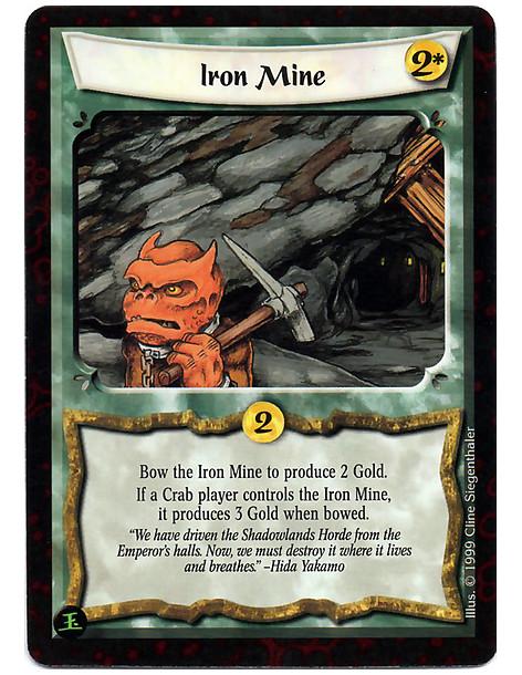 Iron Mine  - Mine. Bow this card: Produce 2 Gold, or 3 Gold if you are a Crab Clan player.