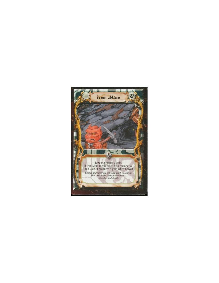 Iron Mine  - Mine. Bow this card: Produce 2 Gold, or 3 Gold if you are a Crab Clan player.
