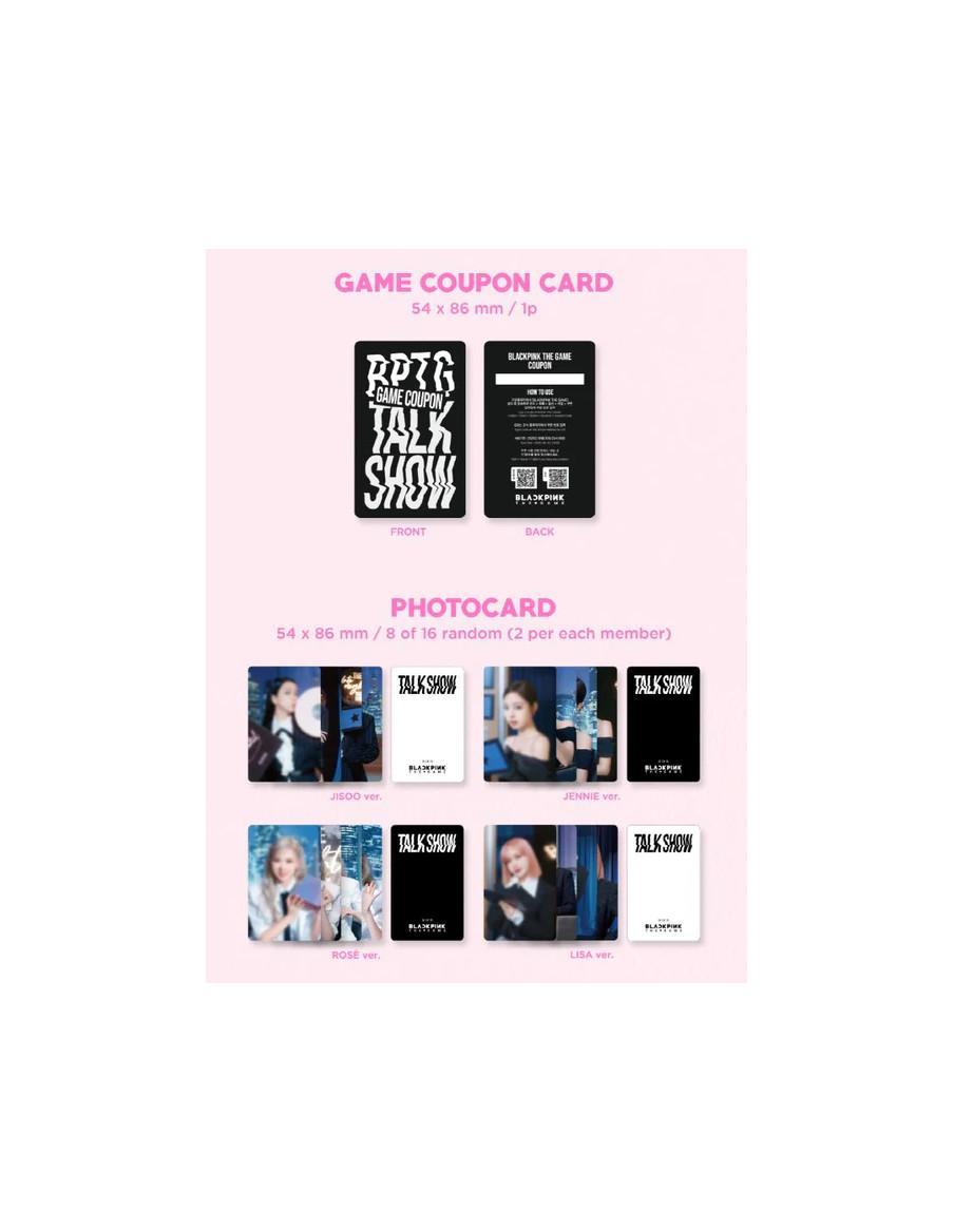 BLACKPINK - THE GAME PHOTOCARD COLLECTION: Talk Show  - Contenido:Mini carpeta para guardar el contenidoTarjeta QRTarjeta cupón8
