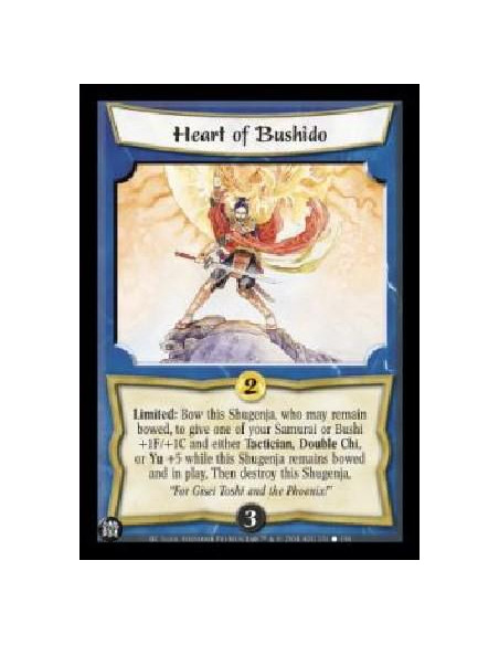 Heart of Bushido  - Limited: Bow this Shugenja, who may remain bowed, to give one of your Samurai or Bushi +1F +1C and either Ta