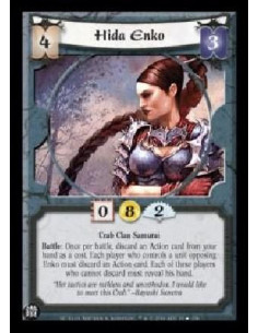 Hida Enko  - Crab Clan Samurai Battle: Once per battle, discard an Action card from your hand as a cost. Each player who control