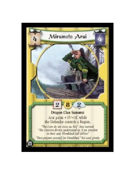 Mirumoto Arai  - Dragon Clan Samurai Arai gains +1F/+1C while the Defender controls a Region.  
