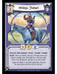 Shinjo Jinturi  - Unicorn Clan Samurai . Scout . Cavalry . Unique Battle: Once per battle, discard a Terrain from your hand to s