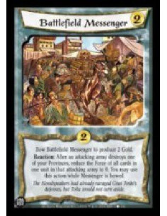 Battlefield Messenger  - Bow Battlefield Messenger to produce 2 Gold. Reaction: After an attacking army destroys one of your Pro