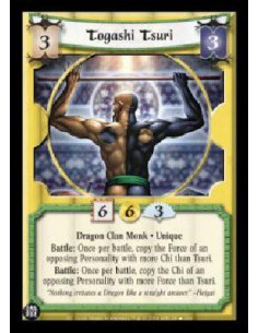 Togashi Tsuri FOIL  - Dragon Clan Monk . Unique Battle: Once per battle, copy the Force of an opposing Personality with more Chi