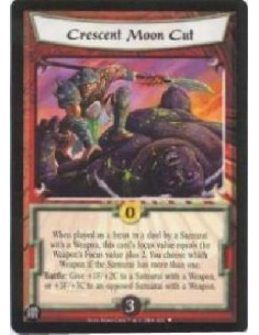 Crescent Moon Cut  - When played as a focus in a duel by a Samurai with a Weapon, this card's focus value equals the Weapon's Fo