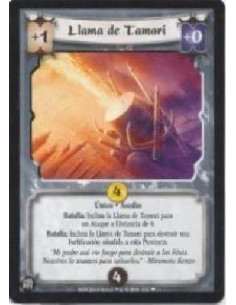 Tamori's Flame (Spanish)  - Unique · Siege Battle: Bow Tamori's Flame for a Ranged 6 Attack. Battle: Bow Tamori's Flame to destr
