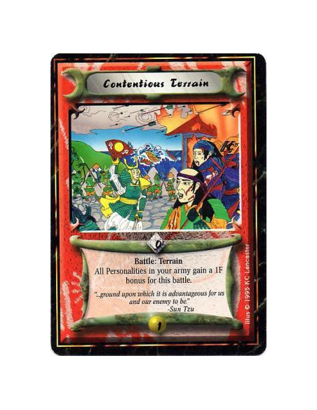 Contentious Terrain  - TerrainBefore this battle's resolution: Give all Personalities in your current army +1F until the battle 