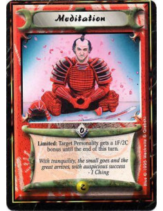 Meditation  - Limited: Target a Personality, who must be unbowed if he is yours: Give him +1F/+2C