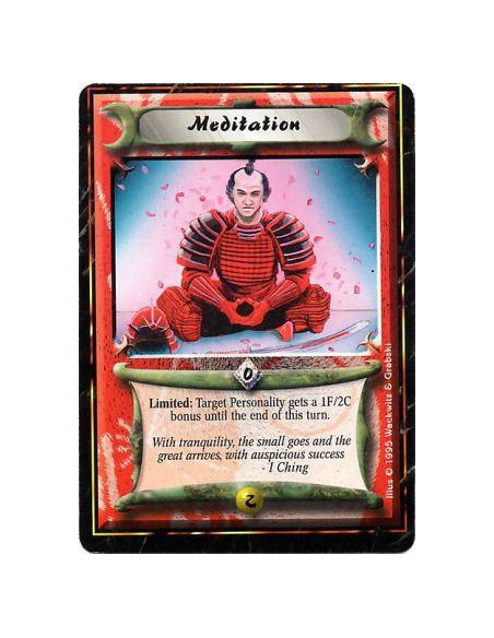 Meditation  - Limited: Target a Personality, who must be unbowed if he is yours: Give him +1F/+2C