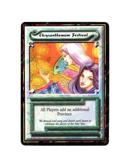 Chrysanthemum Festival  - Each player gains a province to the left of his leftmost province.