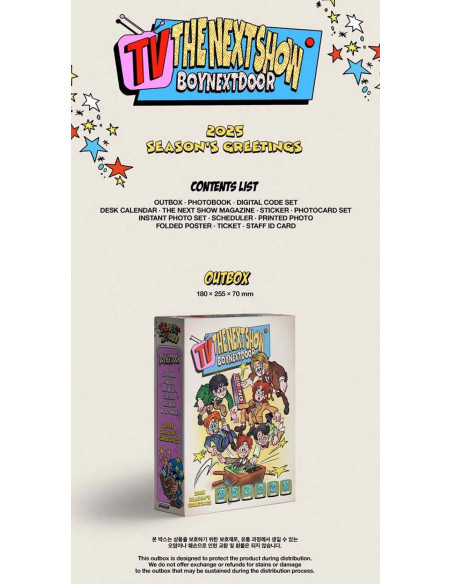 BOYNEXTDOOR - 2025 SEASON'S GREETINGS (THE NEXT SHOW)  - BOYNEXTDOOR - 2025 SEASON'S GREETINGS (THE NEXT SHOW)
 