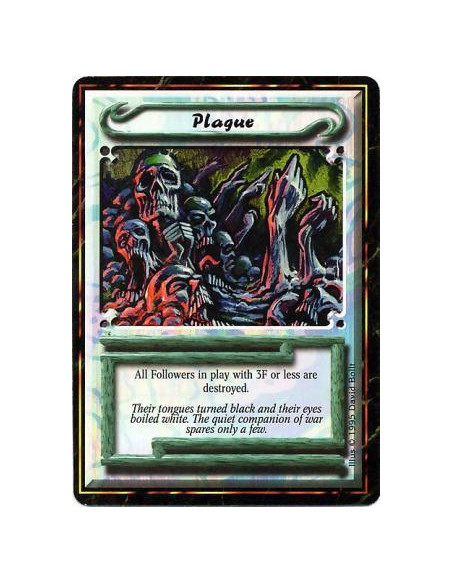 Plague  - Plague • UniqueDestroy all Followers with 3 or lower Force.