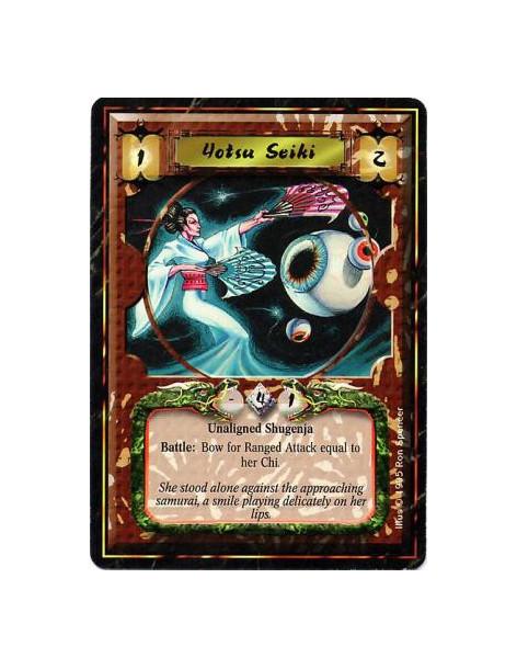 Yotsu Seiki  - ShugenjaBattle: Any number of times per turn, bow Seiki: Ranged Attack with strength equal to her Chi