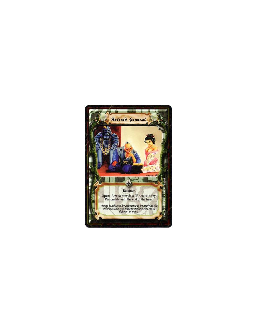 Retired General  - RetainerBattle/Open: Any number of times per turn, bow this card and target a Personality: Give him +2F..