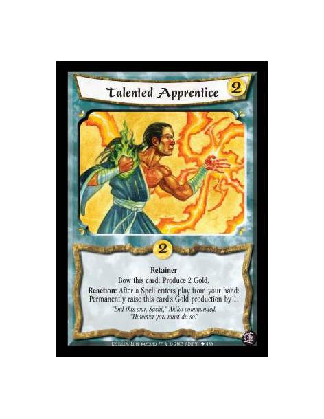Talented Apprentice  - Retainer. Bow this card: Produce 2 Gold. Reaction: After a Spell enters play from your hand: Permanently 