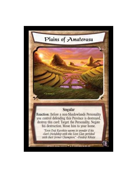 Plains of Amaterasu  - Singular. Reaction: Before a non-Shadowlands Personality you control defending this Province is destroyed