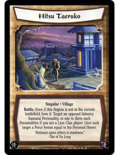 Hitsu Taeruko  - Singular · Village. Battle: Even if this Region is not at the current battlefield, bow it: Target an opposed In