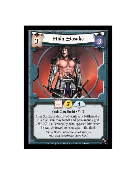 Hida Sosuke  - Crab Clan Bushi · Yu 3. After Sosuke is destroyed while at a battlefield or in a duel, you may target and permane