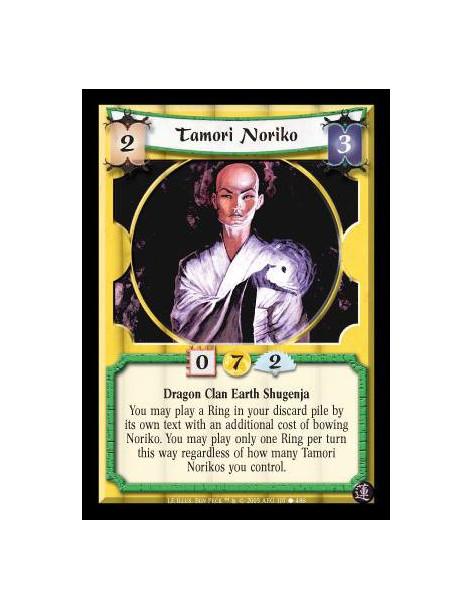 Tamori Noriko  - Dragon Clan Earth Shugenja. You may play a Ring in your discard pile by its own text with an additional cost of