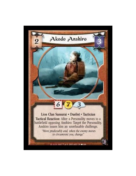 Akodo Anshiro  - Lion Clan Samurai · Duelist · Tactician. Tactical Reaction: After a Personality moves to a battlefield opposing