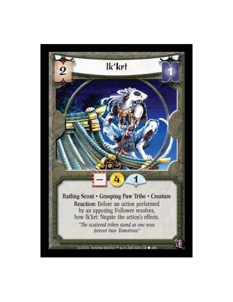 Ik'krt (Español)  - Ratling Scout · Grasping Paw Tribe · Creature. Reaction: Before an action performed by an opposing Follower 