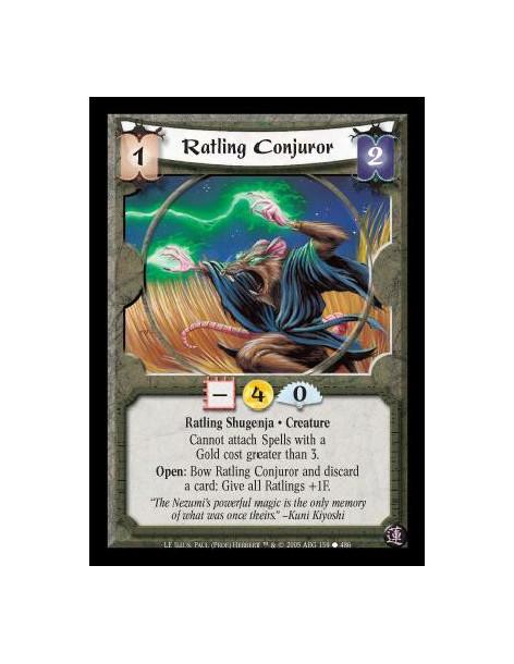 Ratling Conjuror  - Ratling Shugenja · Creature. Cannot attach Spells with a Gold cost greater than 3. Open: Bow Ratling Conjuro