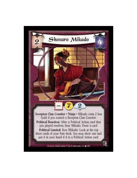 Shosuro Mikado  - Scorpion Clan Courtier · Ninja · Mikado costs 2 less Gold if you control a Scorpion Clan Courtier. Political R