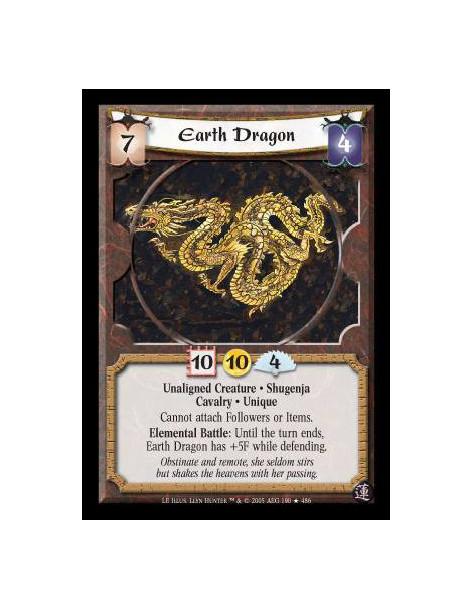 Earth Dragon (Español)  - Unaligned Creature · Shugenja · Cavalry · Unique. Cannot attach Followers or Items. Elemental Battle: 