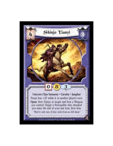 Shinjo Tianyi  - Unicorn Clan Samurai · Cavalry · Junghar. Tianyi has +2F while it is another player's turn. Open: Bow Tianyi, o