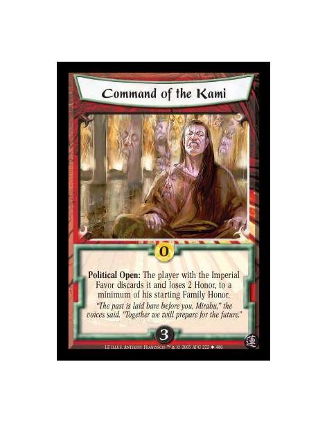 Command of the Kami  - Political Open: The player with the Imperial Favor discards it and loses 2 Honor, to a minimum of his sta