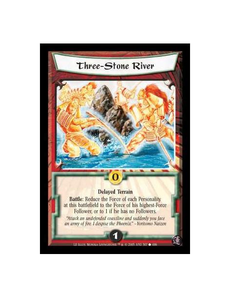 Three-Stone River  - Delayed Terrain. Battle: Reduce the Force of each Personality at this battlefield to the Force of his highe