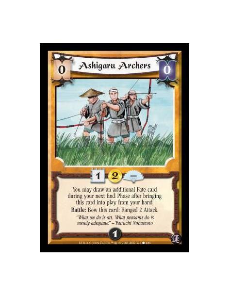 Ashigaru Archers  - You may draw an additional Fate card during your next End Phase after bringing this card into play from your