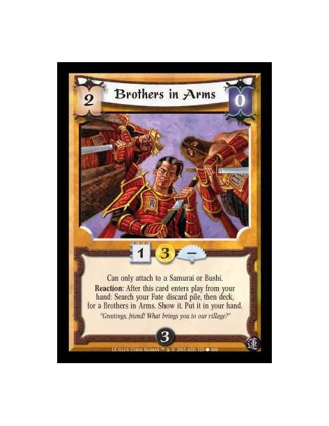 Brothers in Arms (Spanish)  - Will only attach to a Samurai or Bushi. Reaction: After this card enters play from your hand: Sear