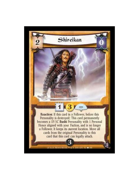 Shireikan  - Reaction: If this card is a Follower, before this Personality is destroyed: This card permanently becomes a 1F/1C B